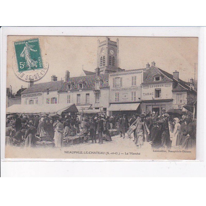 NEAUPHLE-le-CHATEAU: le marché - très bon état