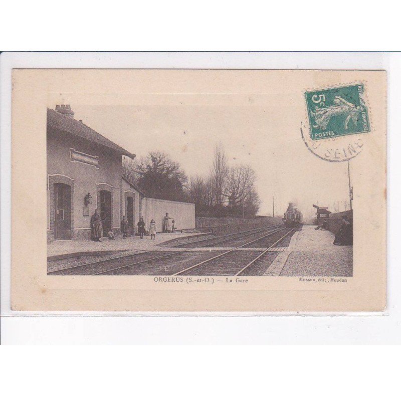 ORGERUS: la gare - très bon état