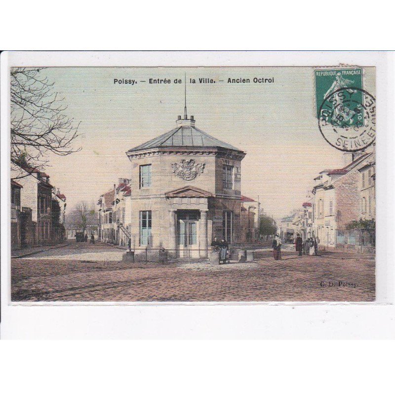 POISSY: entrée de la ville, ancien octroi - très bon état