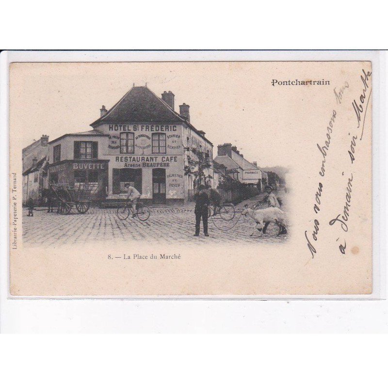 PONTCHARTRAIN: la place du marché - état