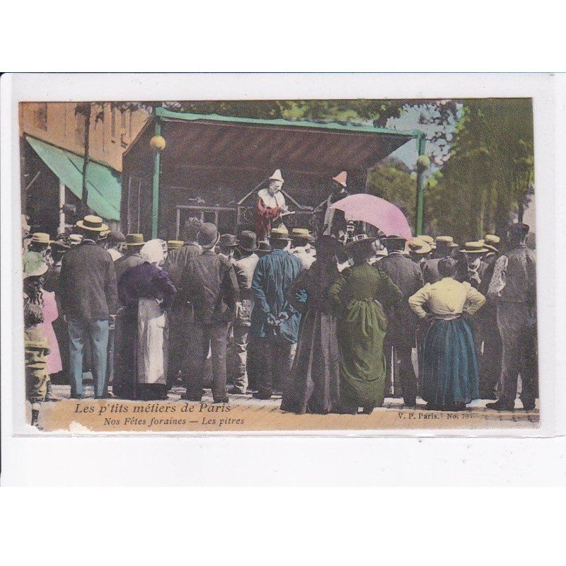 PARIS: Atget, les p'tits métiers de paris, nos fêtes foraines, les pitres - état