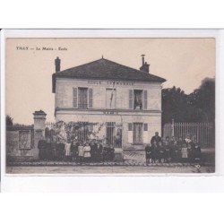 TILLY: la mairie, école - très bon état