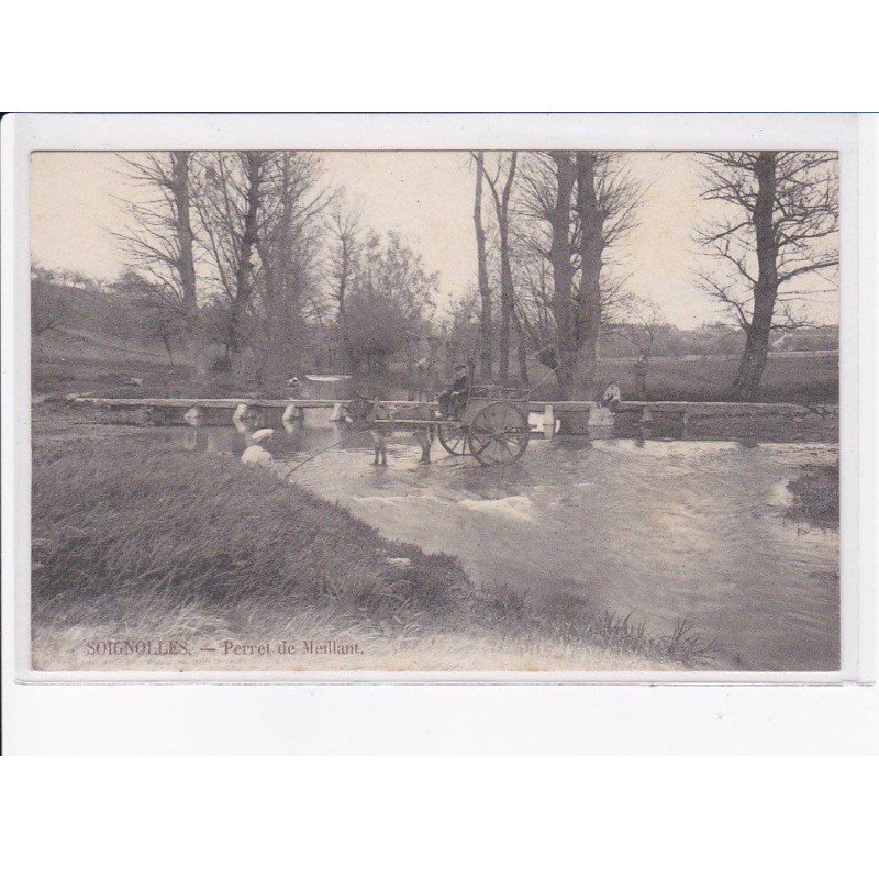 SOIGNOLLES: perret de meillant - très bon état