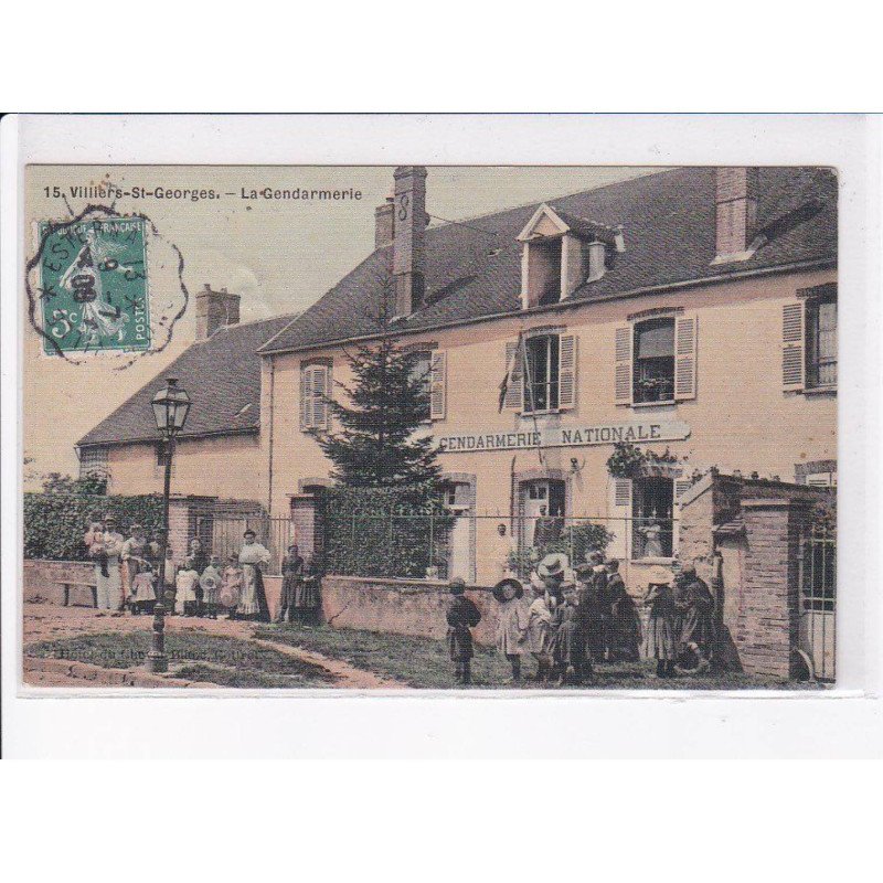 VILLIERS-SAINT-GEORGES: la gendarmerie - état