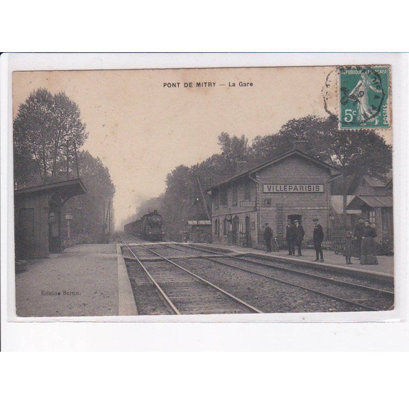 PONT DE MITRY: la gare - très bon état