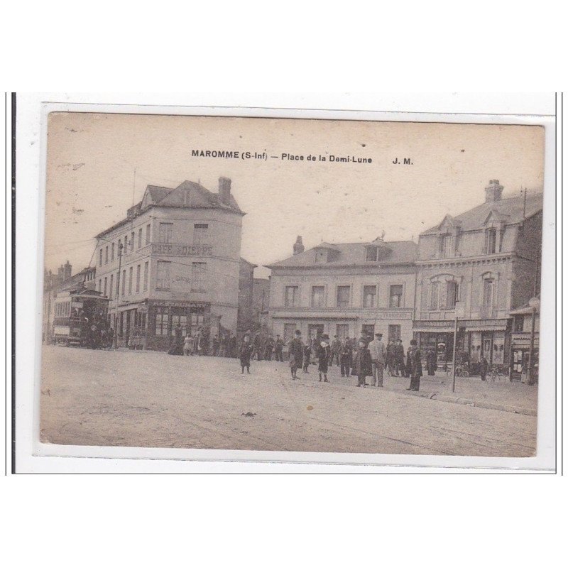 MAROMME : place de la demi-lune (tramway) - tres bon etat