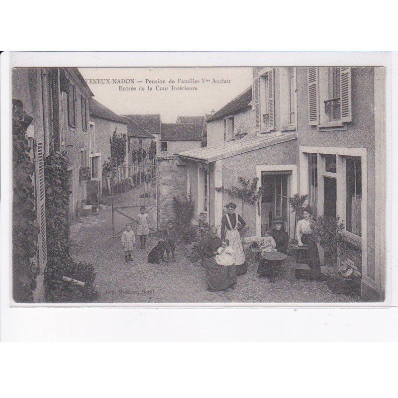 VENEUX-NADON: pension de familles Vve Auclair, entrée de la cour intérieure - état