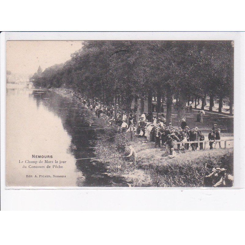 NEMOURS: le champ de mars le jour du concours de pêche - très bon état