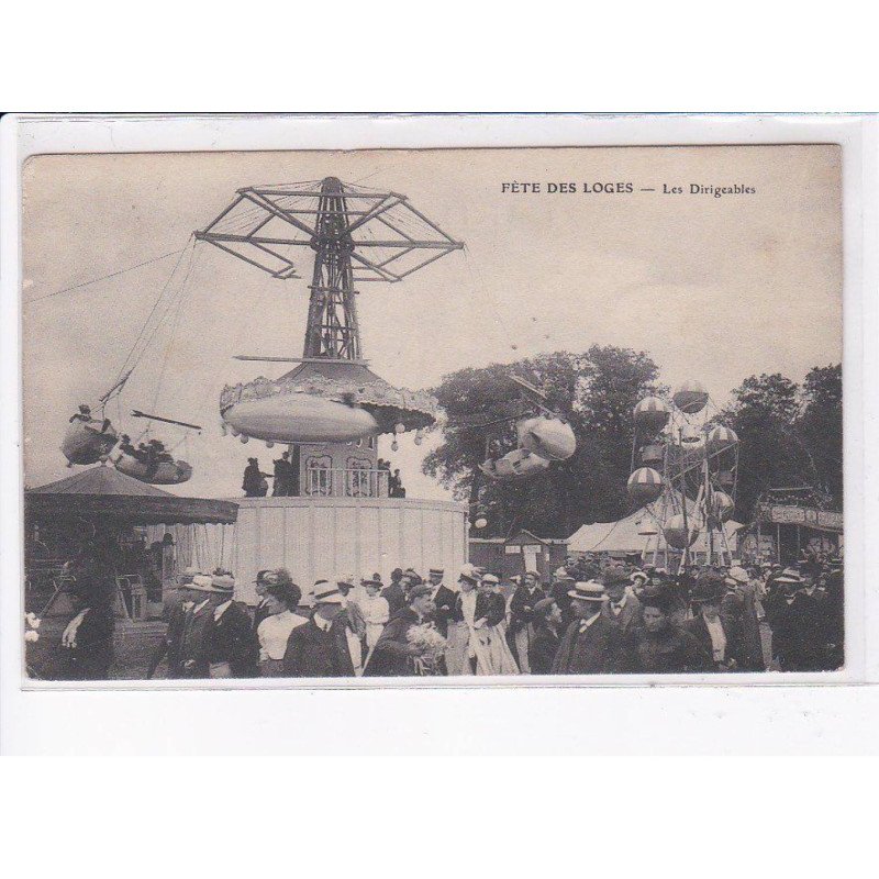 YVELINES: fête des loges, les dirigeables - très bon état