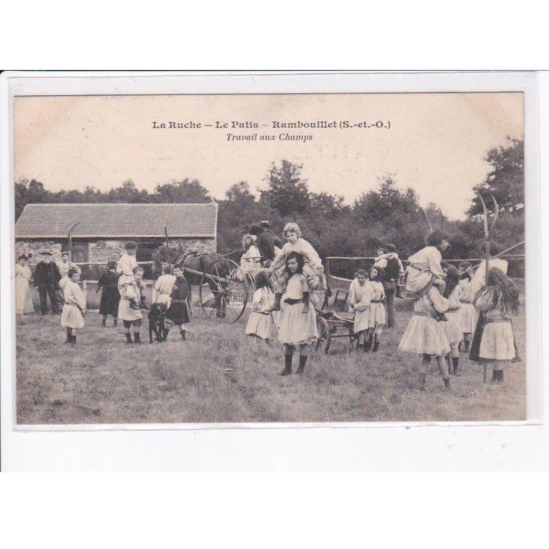 RAMBOUILLET: la ruche, le pastis, travail aux champs - très bon état