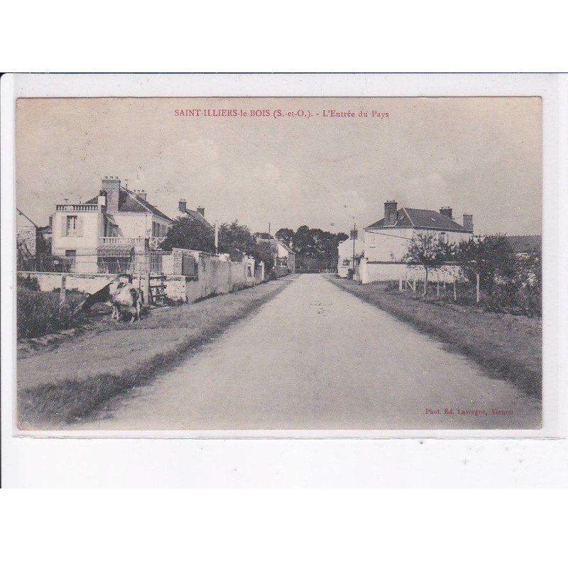 SAINT-ILLIERS: l'entrée du pays - très bon état