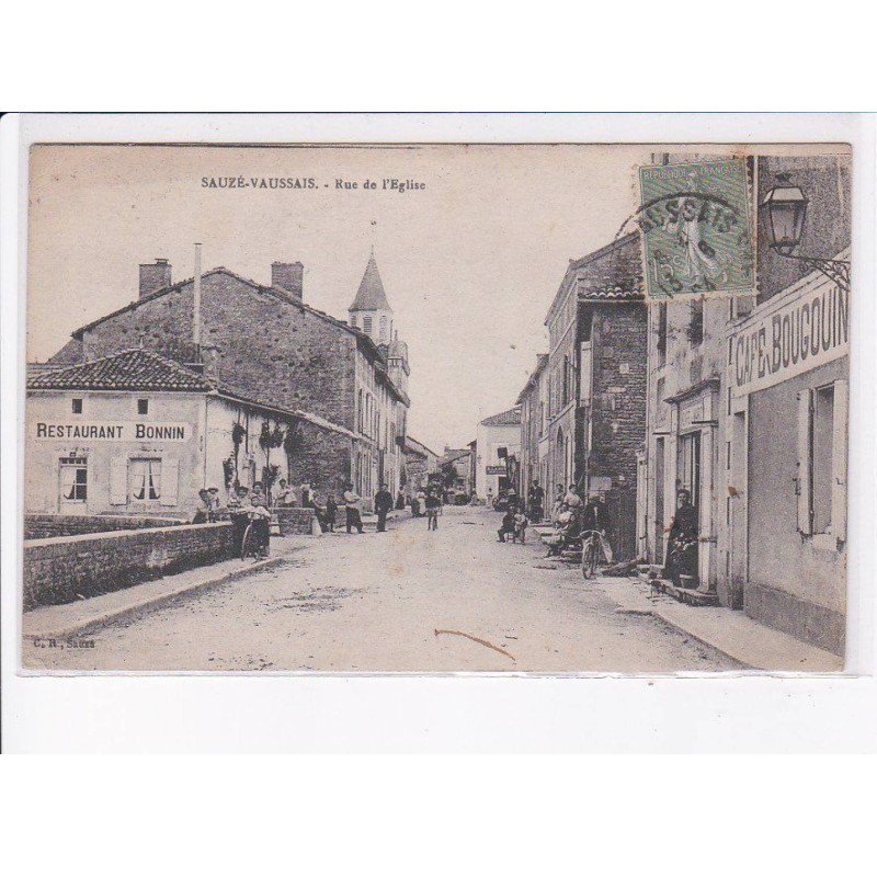 SAUZE-VAUSSAIS: rue de l'église - très bon état