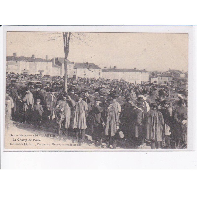 L'ABSIE: le champ de foire - très bon état