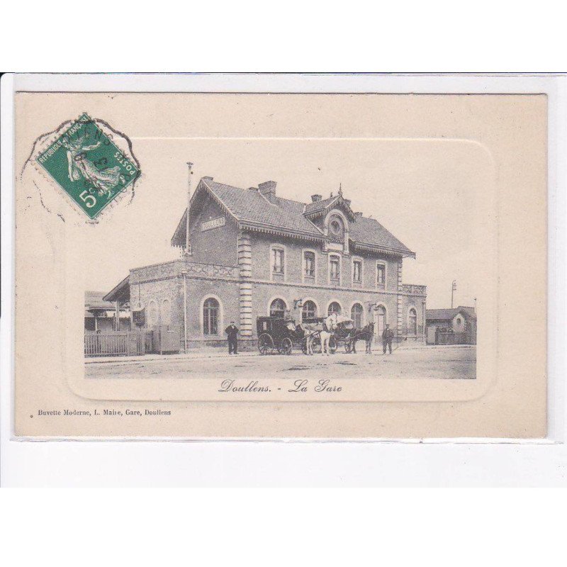 DOULLENS: la gare - très bon état