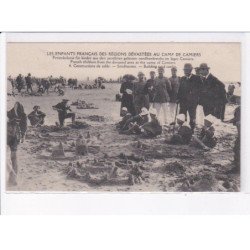 CAMIERS: camp de camiers, les francais des régions dévastées, construction de sable - très bon état