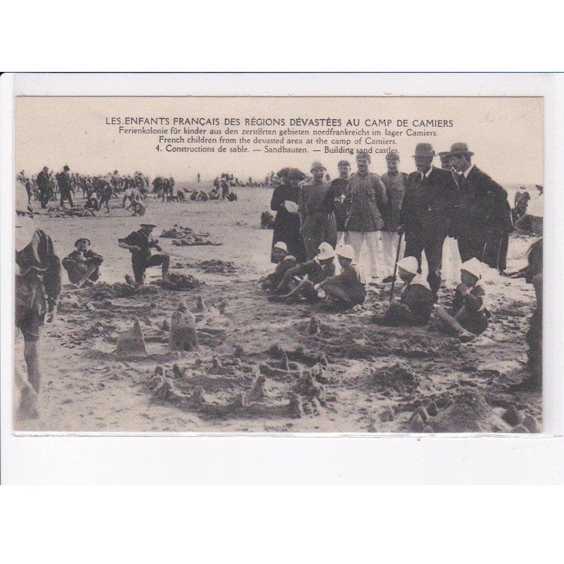 CAMIERS: camp de camiers, les francais des régions dévastées, construction de sable - très bon état