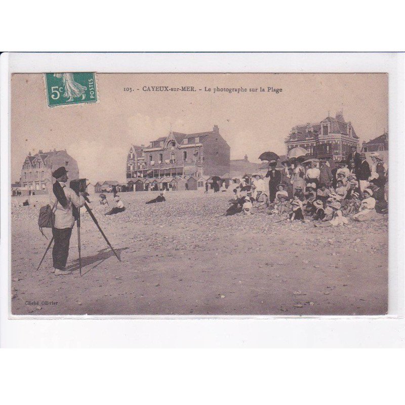 CAYEUX-sur-MER: la photographe sur la plage - très bon état