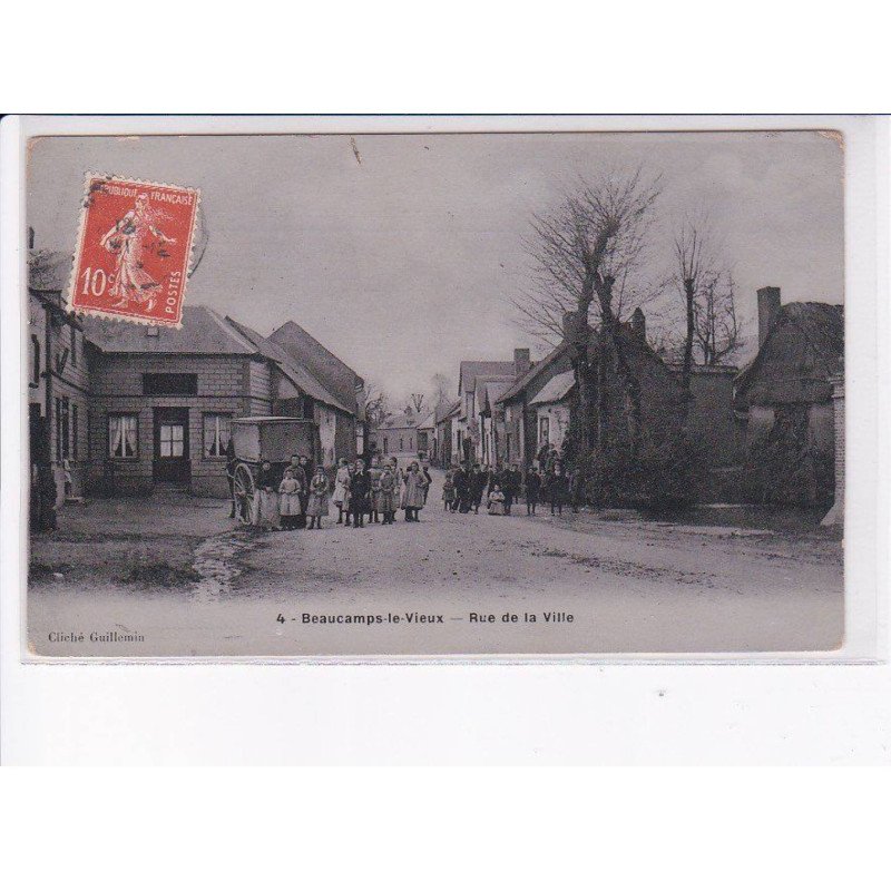 BEAUCAMPS-le-VIEUX: rue de la ville - très bon état