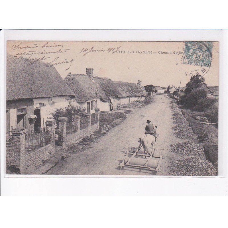 CAYEUX-sur-MER: un chemin de saint-valery, scène de rue - très bon état