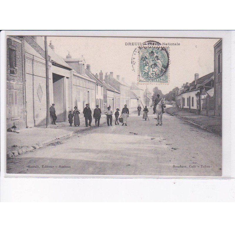 DREUIL: route nationale - très bon état