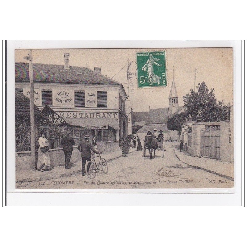 THOMERY : rue du quatre septembre, le restaurant de la """"bonne treille"""" - tres bon etat