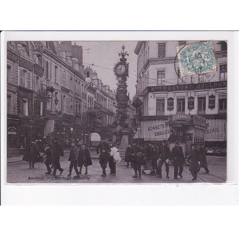 AMIENS: l'horloge dewally - très bon état