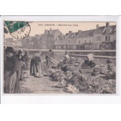 AMIENS: marché sur l'eau - très bon état