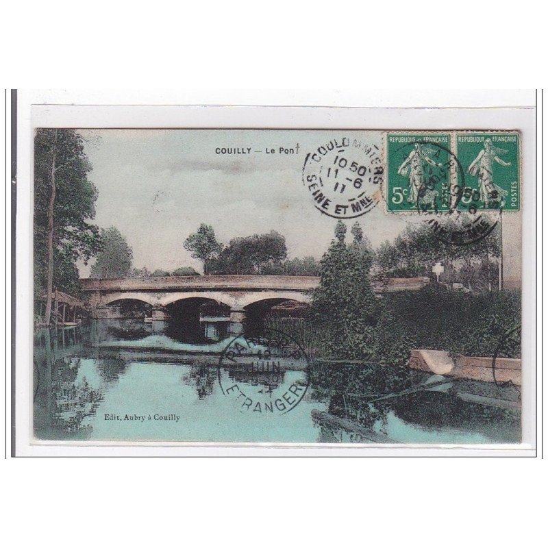 COUILLY : le pont - tres bon etat