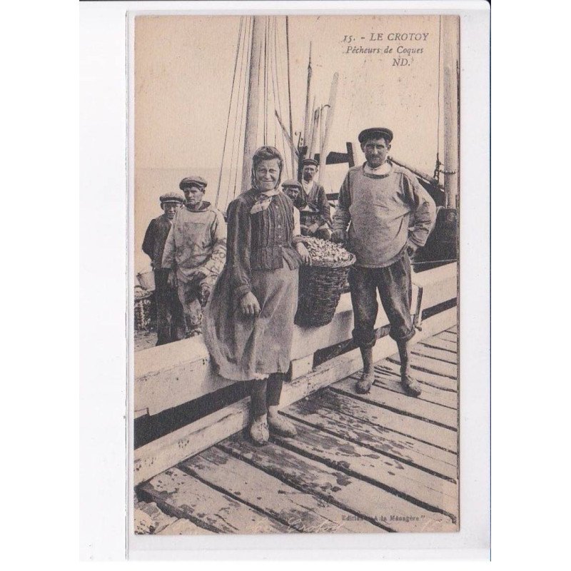 LE CROTOY: pêcheurs de coques - très bon état