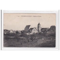 MOUSSY-le-VIEUX : l'eglise et l'ecole - etat