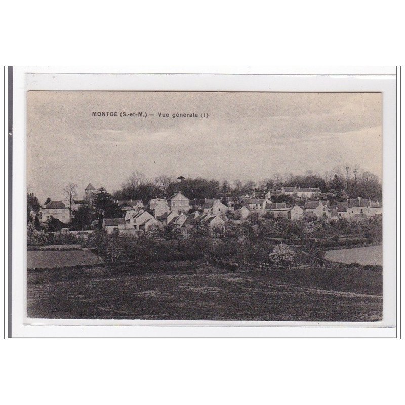 MONTGE : vue generale - tres bon etat