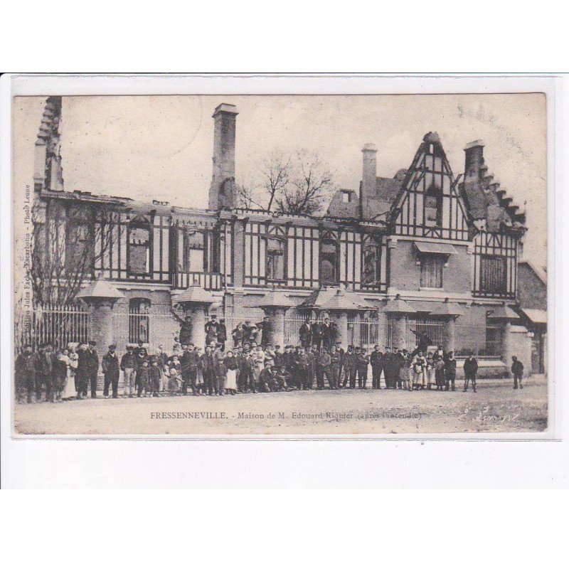 FRESSENNEVILLE: maison de m. edouard riquier - très bon état