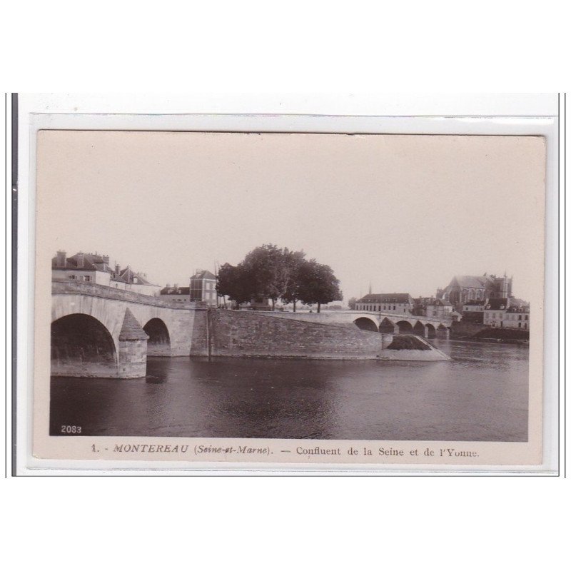 MONTEREAU : confluent de la seine et de l'yonne - tres bon etat