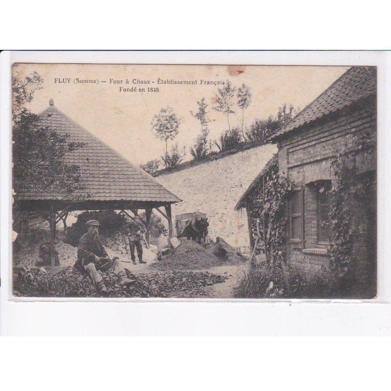 FLUY: four à chaux, établissement français, fondé en 1848 - état