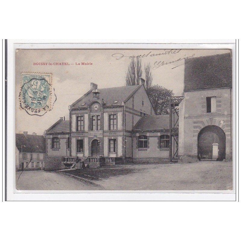 BOISSY-le-CHATEL : la mairie - tres bon etat
