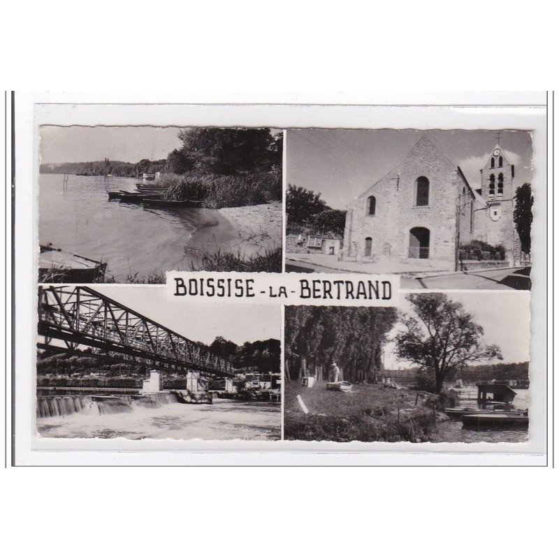BOISSISE-la-BERTRAND : la seine, l'eglise, le barrage, la promenade - tres bon etat