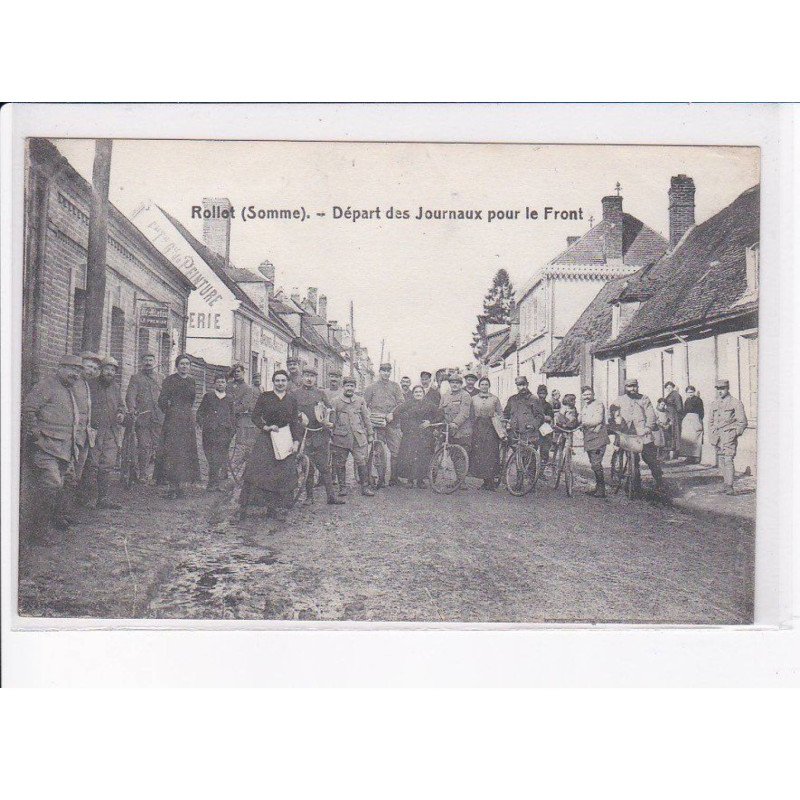 ROLLET: départ des journaux pour le front - état