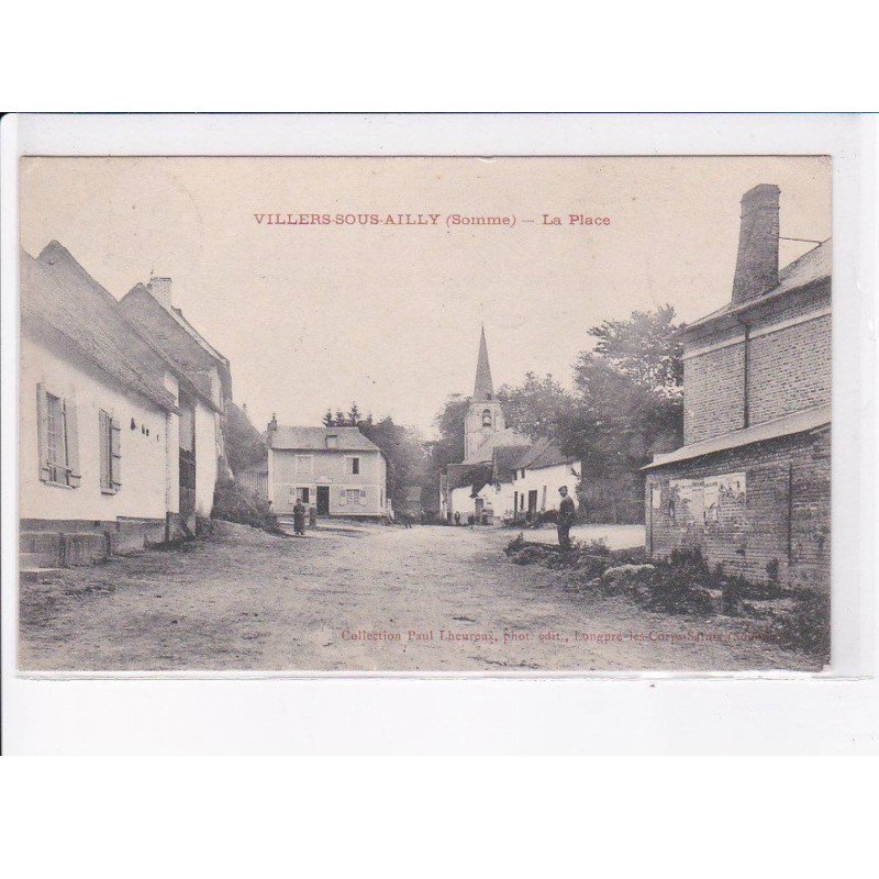 VILLERS-SOUS-AILLY: la place - très bon état