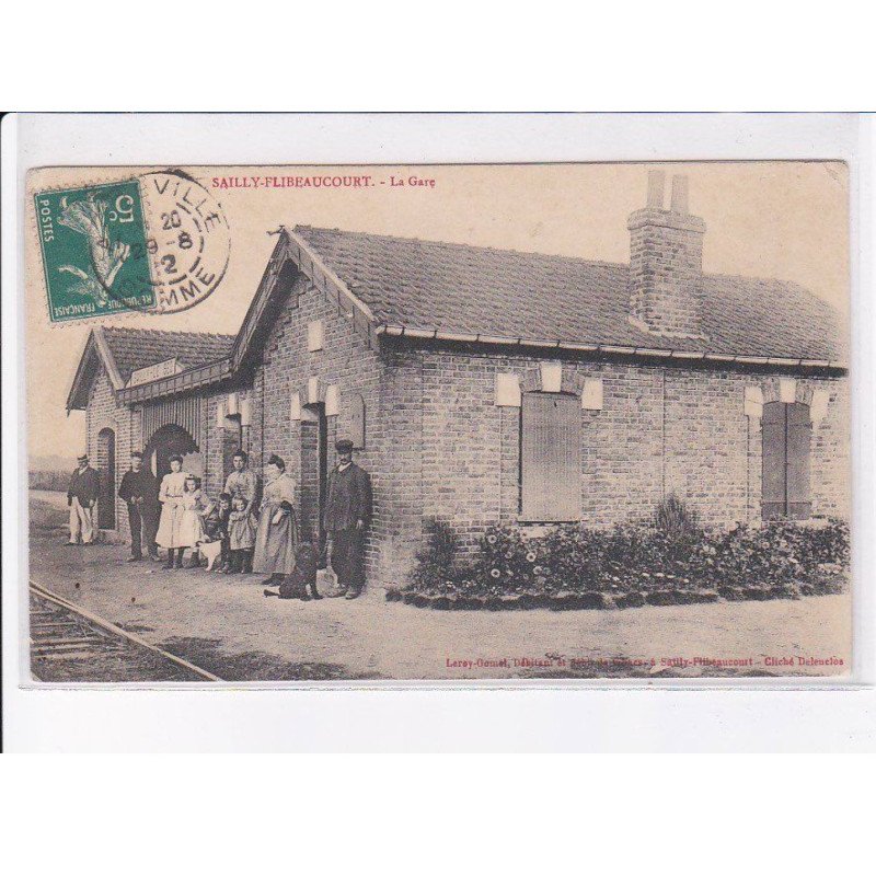 SAILLY-FLIBEAUCOURT: la gare - état