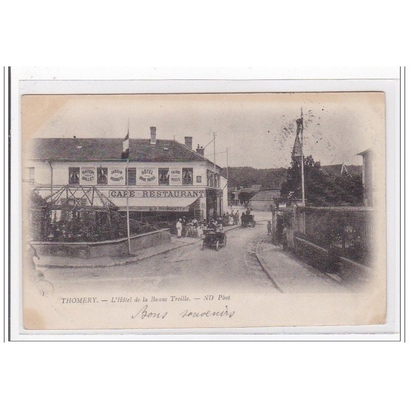 THOMERY : l'hotel de la bonne treille - tres bon etat