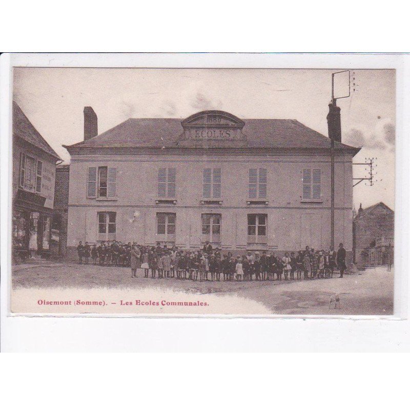 OISEMONT: les écoles communales - très bon état