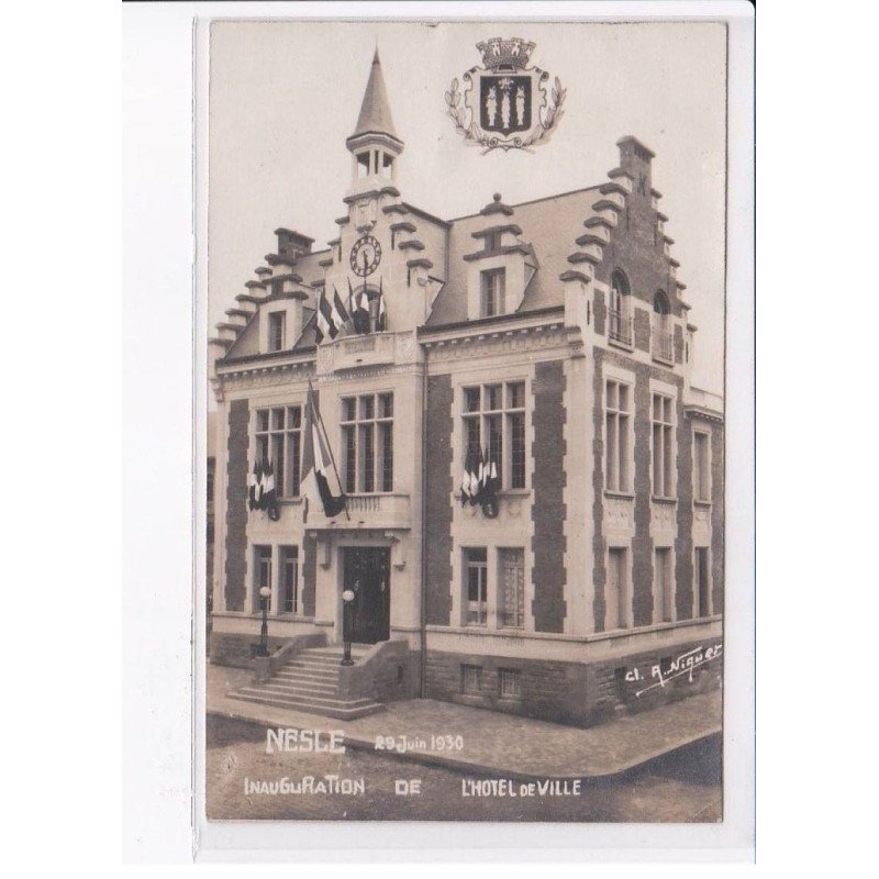 NESLE: inauguration de l'hôtel de ville - très bon état