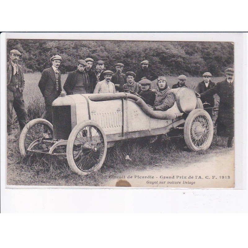 SOMME: circuit de picardie grand prix de L'A.C.F. 1913 guyot sur voiture delaye - état