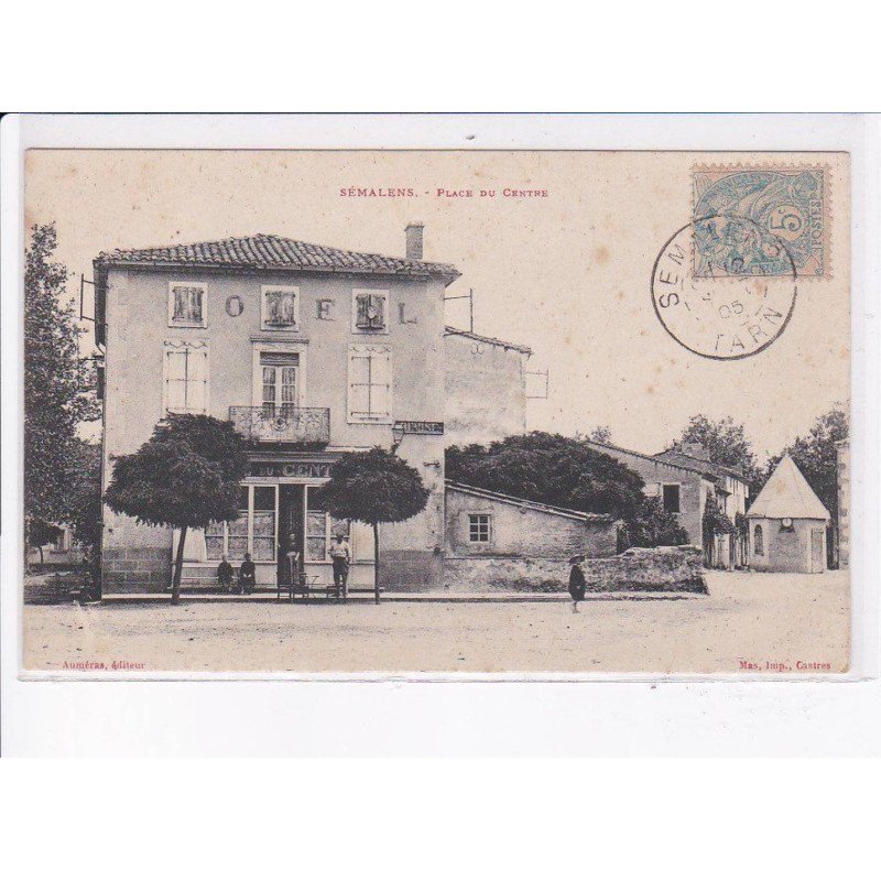 SEMALENS: place du centre - très bon état