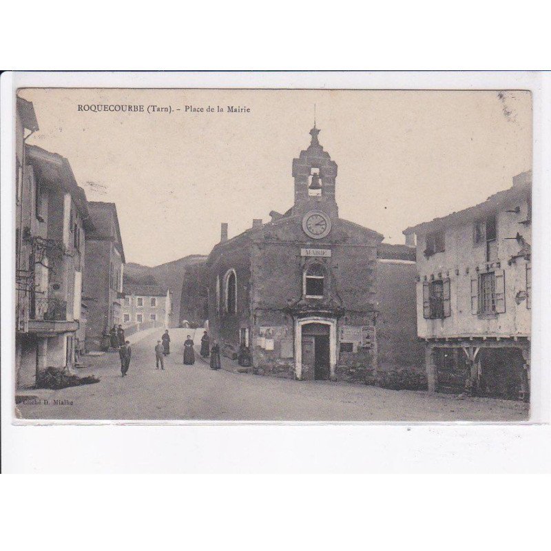 ROQUECOURBE: place de la mairie - très bon état