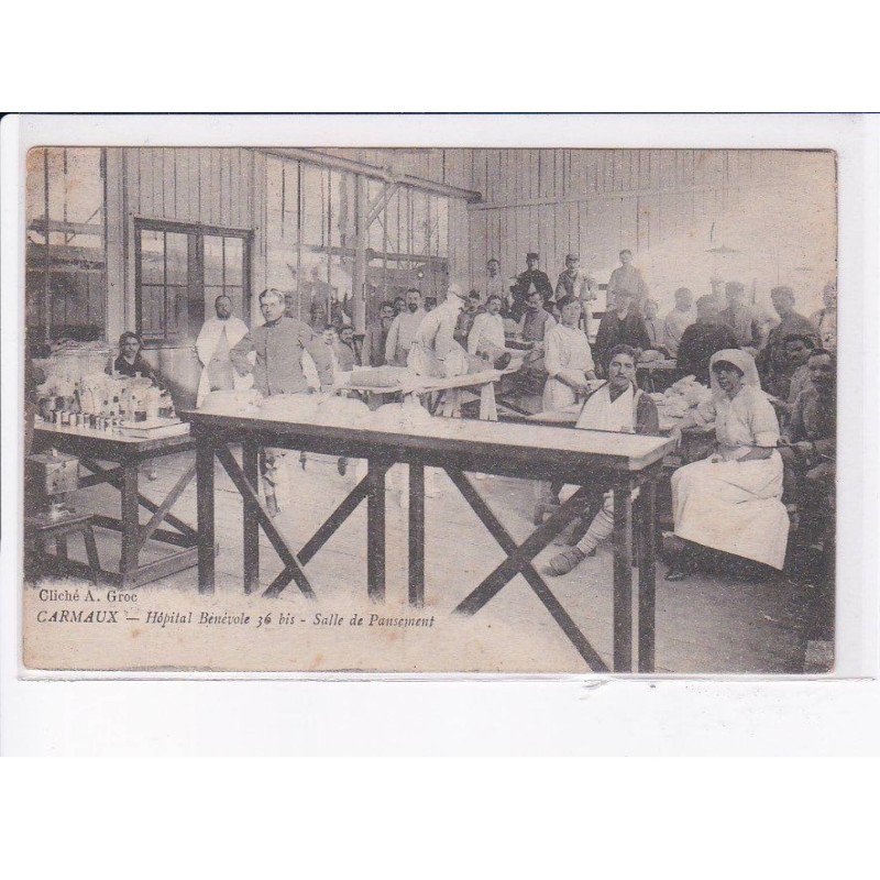 CARMAUX: hôpital bénévole 36 bis, salle de pansement - très bon état