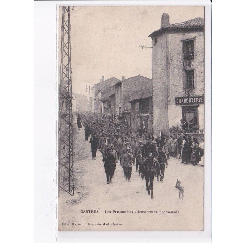 CASTRES: les prisonniers allemands en promenade - très bon état