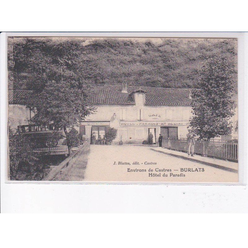 BURLATS: hôtel du paradis - très bon état