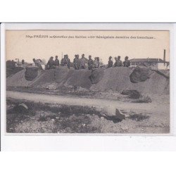 FREJUS: quartier des sables 20 sénégalais derrière des tranchées - très bon état