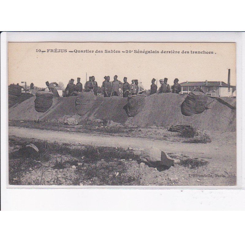 FREJUS: quartier des sables 20 sénégalais derrière des tranchées - très bon état